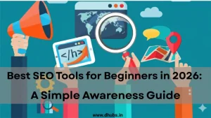 Best SEO Tools for Beginners Low Budget (Complete Guide to Grow Traffic Without Overspending)