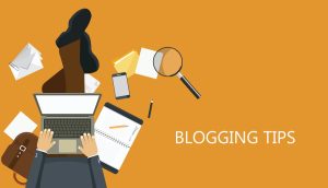 Blogging Tips for New Bloggers to Grow Faster