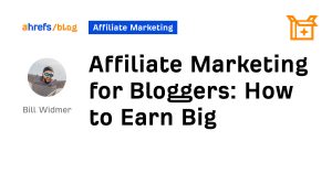 Affiliate Marketing Tips for Bloggers: How to Turn Content Into Consistent Income